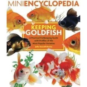 Mini Encyclopedia of Keeping Goldfish