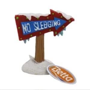 No Sledging Sign Aquarium Ornament